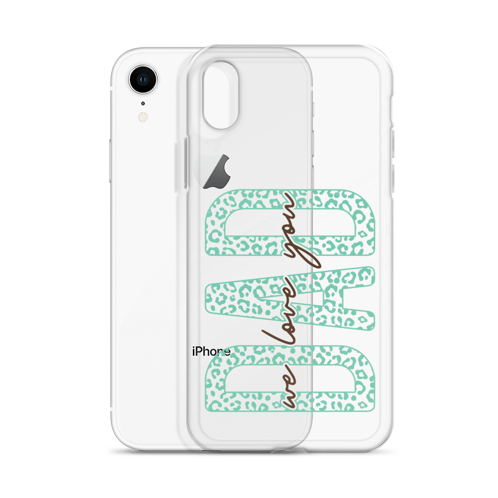 We Love You Dad Clear Case for iPhone®