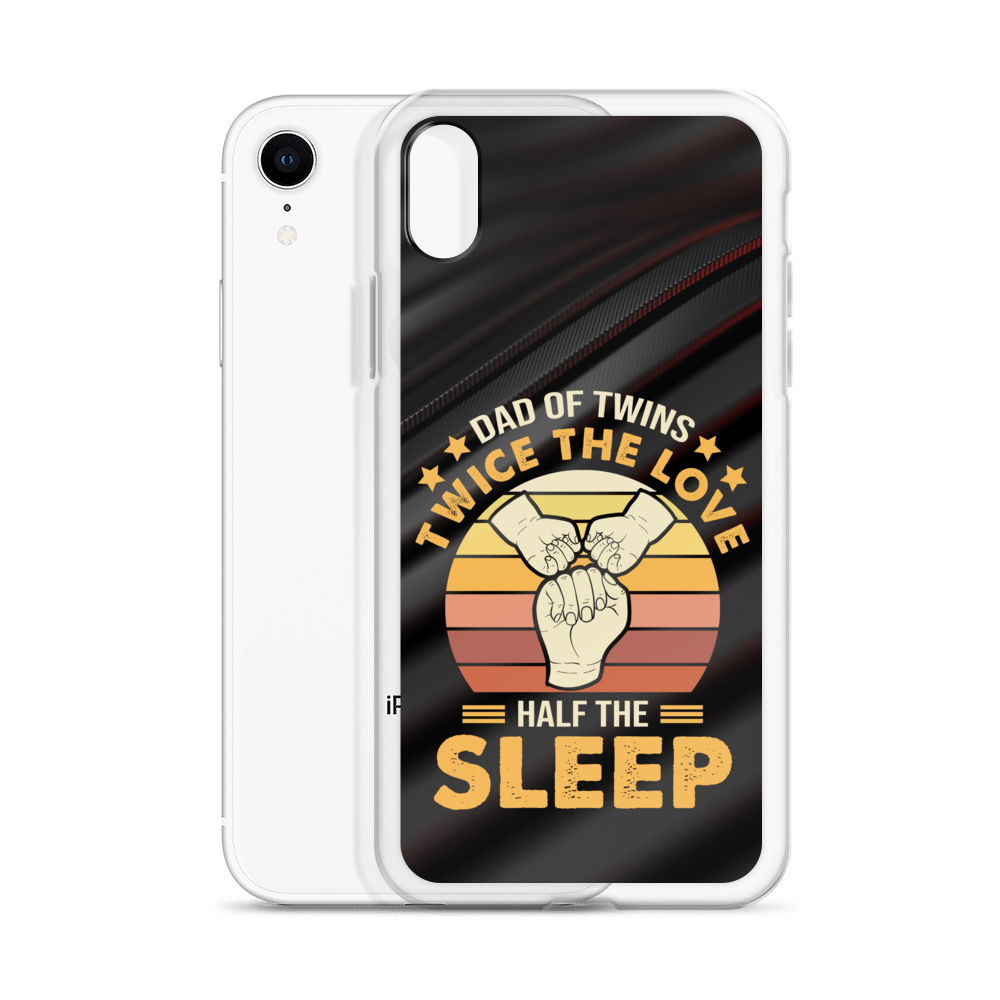 Dad Of Twins Twice The Love Half The Sleep Clear Case for iPhone®