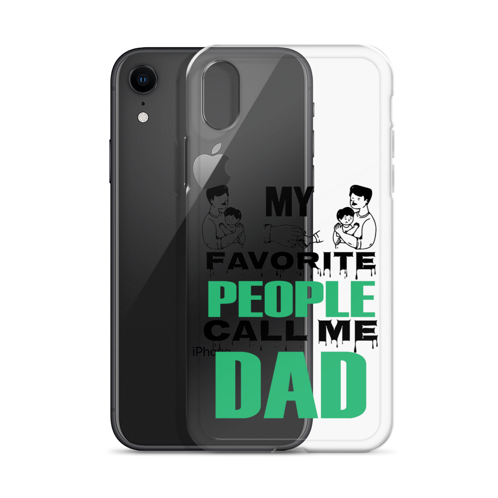 My Favorite People Call Me Dad Clear Case for iPhone®