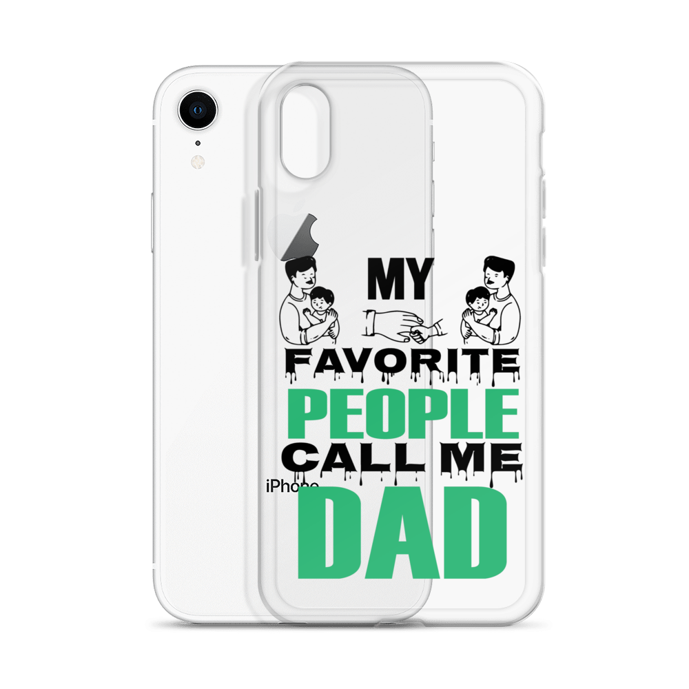 My Favorite People Call Me Dad Clear Case for iPhone®