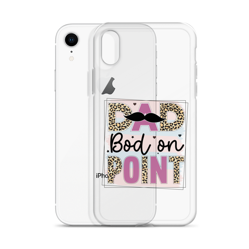 Dad Bod On Point Clear Case for iPhone®