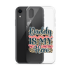 Daddy Is My Hero Clear Case for iPhone®