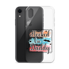 Hooked On Daddy Clear Case for iPhone®