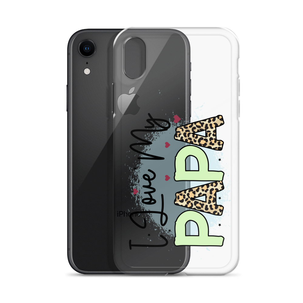 I Love My Papa Clear Case for iPhone®