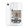 Being Dad Is An Honor Being Papa Is Priceless Clear Case for iPhone®