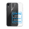 Dear Dad I Love How We Don't Have To Say Out Loud That I'm Your Favorite Child Clear Case for iPhone®