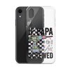 If Papa Can't Fix It We're All Screwed Clear Case for iPhone®