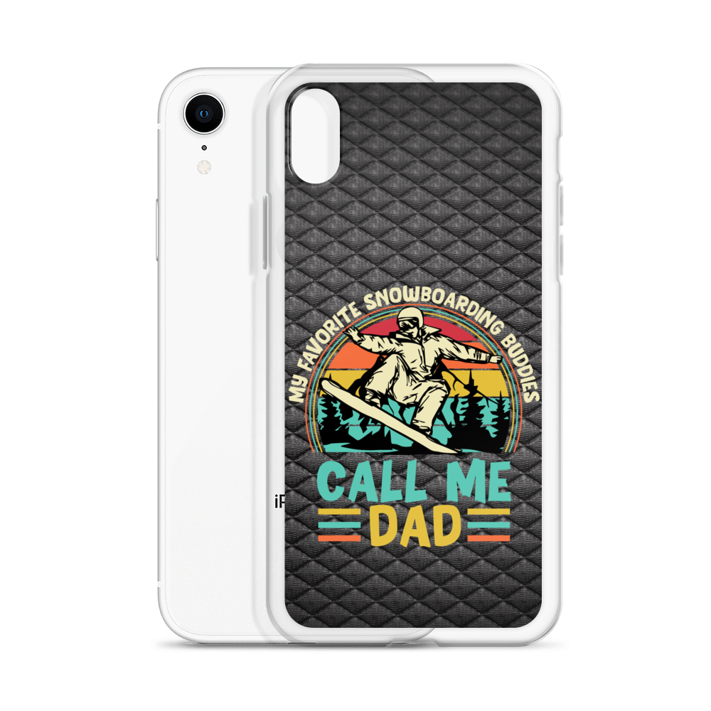 My Favorite Snowboarding Buddies Call Me Dad Clear Case for iPhone®