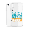 Plant Daddy Clear Case for iPhone®