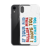 If Your Kid Bullies Mine I Hope You Can Fight Too Clear Case for iPhone®