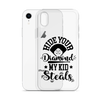 Hide Your Diamond My Kid Steals Clear Case for iPhone®