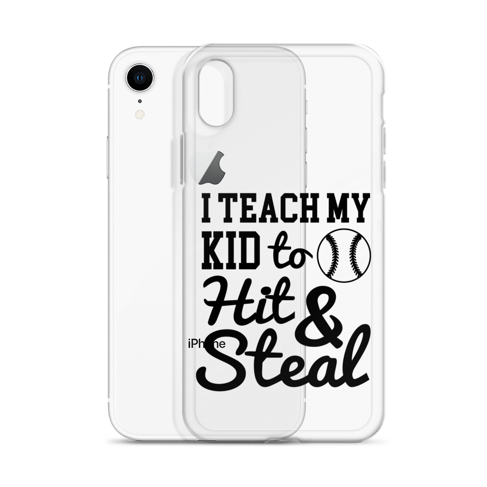 I Teach My Kid To Hit And Steal Clear Case for iPhone®