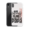 My Favorite People Call Me Papa Clear Case for iPhone®