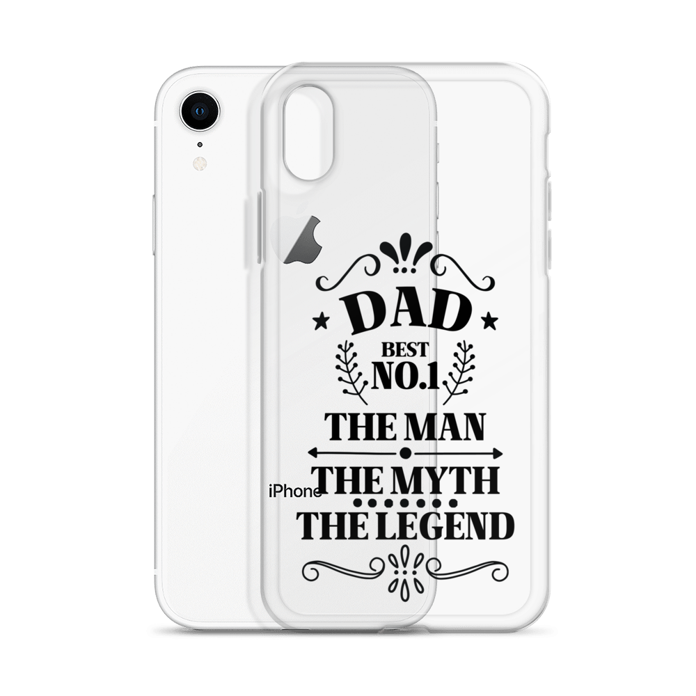 Dad Best Number 1 The Man The Myth The Legend Clear Case for iPhone®