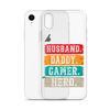 Husband, Daddy, Gamer, Hero Clear Case for iPhone®