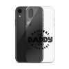 Original And The Best Daddy Establish 2024 Clear Case for iPhone®