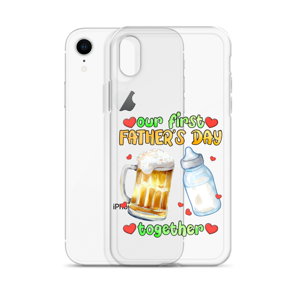 Our First Father's Day Together Clear Case for iPhone®