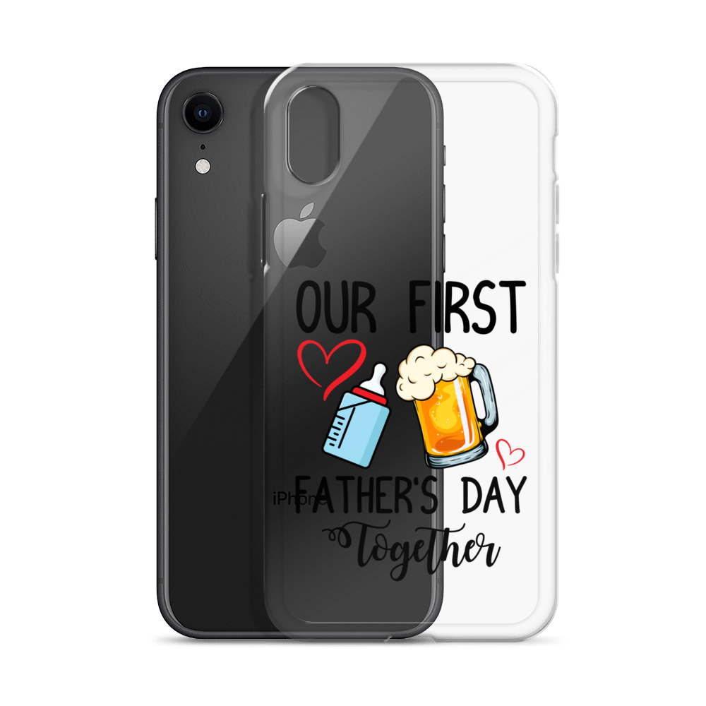 Our First Father's Day Together Clear Case for iPhone®