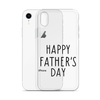 Happy Father's Day Clear Case for iPhone®