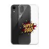 Super Dad Clear Case for iPhone®