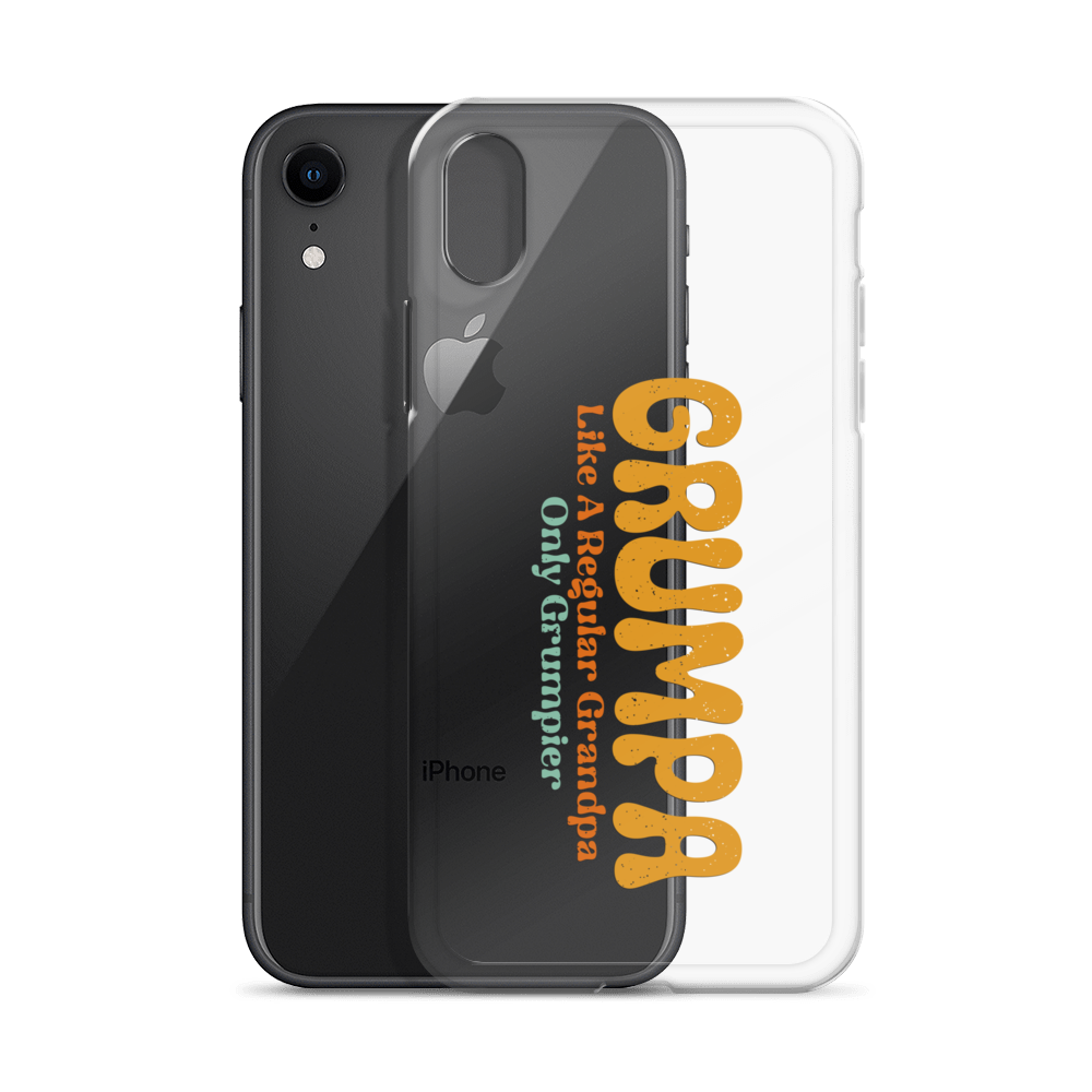 Grumpa Like A Regular Grandpa Only Geumpier Clear Case for iPhone®