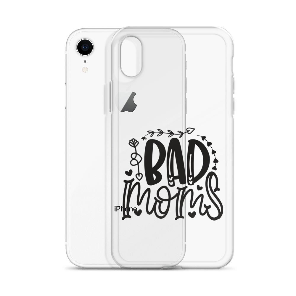 Bad Moms Clear Case for iPhone®