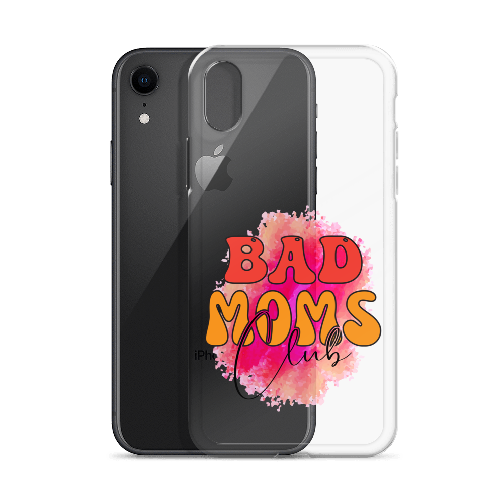 Bad Moms Club Clear Case for iPhone®