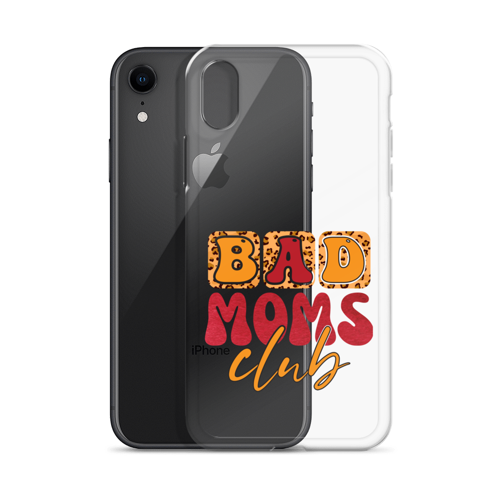 Bad Moms Club Clear Case for iPhone®