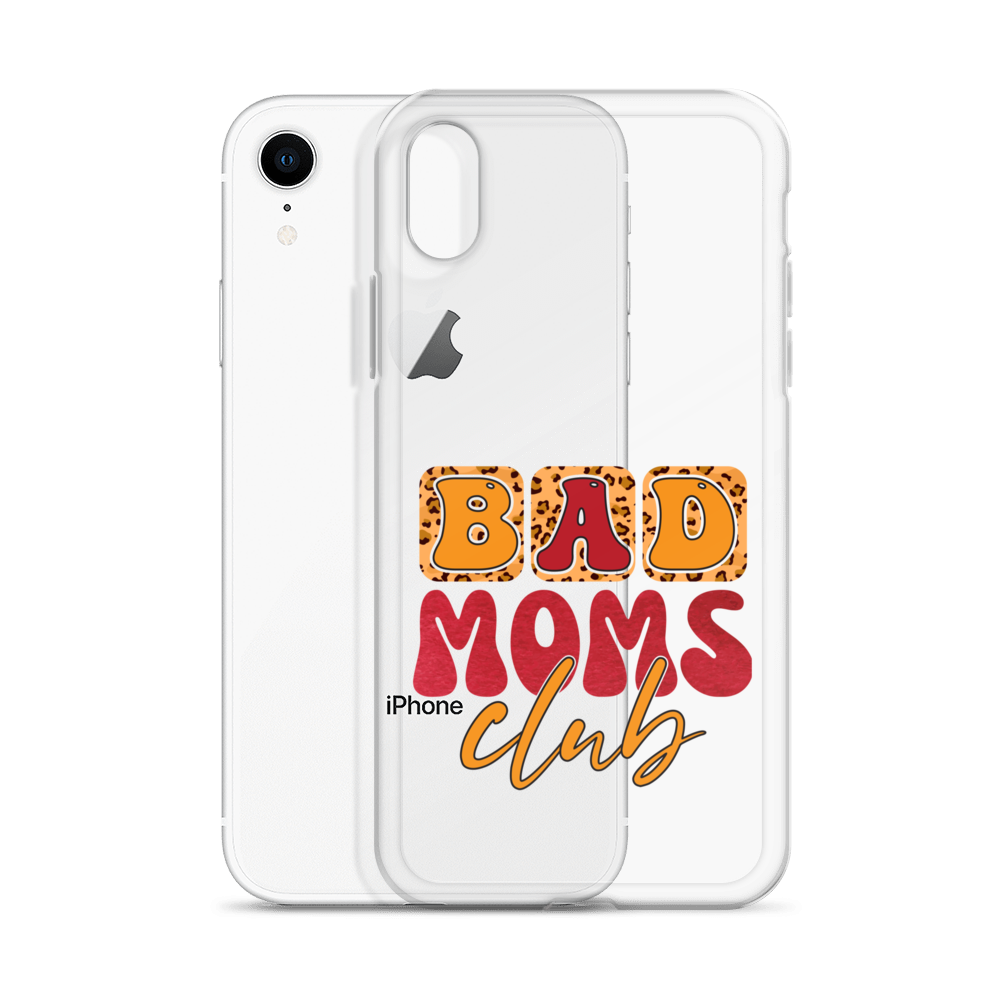 Bad Moms Club Clear Case for iPhone®