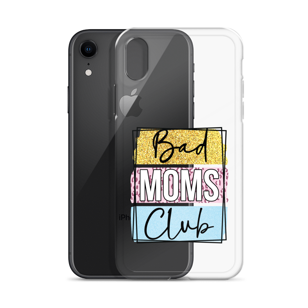 Bad Moms Club Clear Case for iPhone®