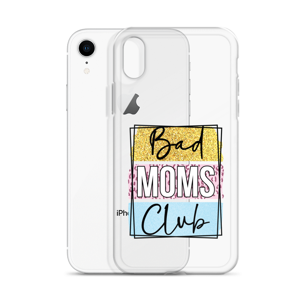 Bad Moms Club Clear Case for iPhone®