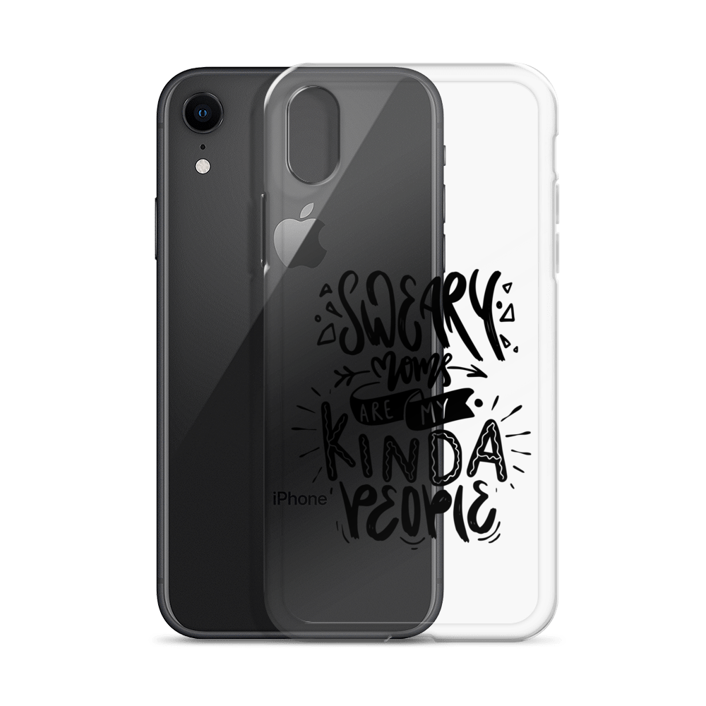 Sweary Moms Are My Kinda People Clear Case for iPhone®