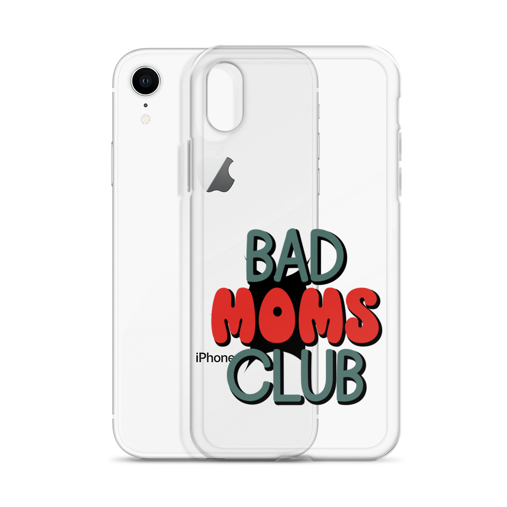 Bad Moms Club Clear Case for iPhone®