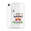 I'm The Daddy Clause Clear Case for iPhone®