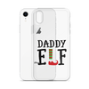 Daddy Elf Clear Case for iPhone®