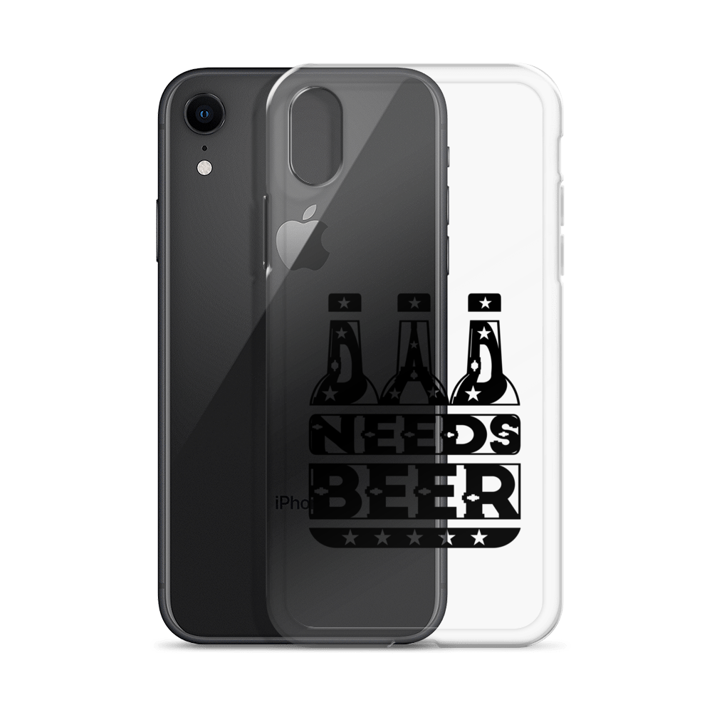 Dad Needs Beer Clear Case for iPhone®