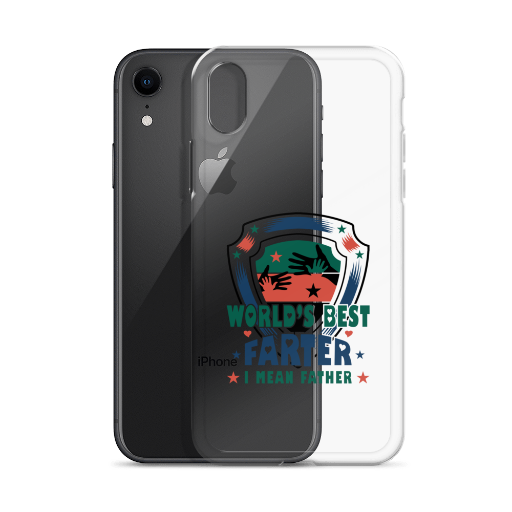 World's Best Farter I Mean Father Clear Case for iPhone®