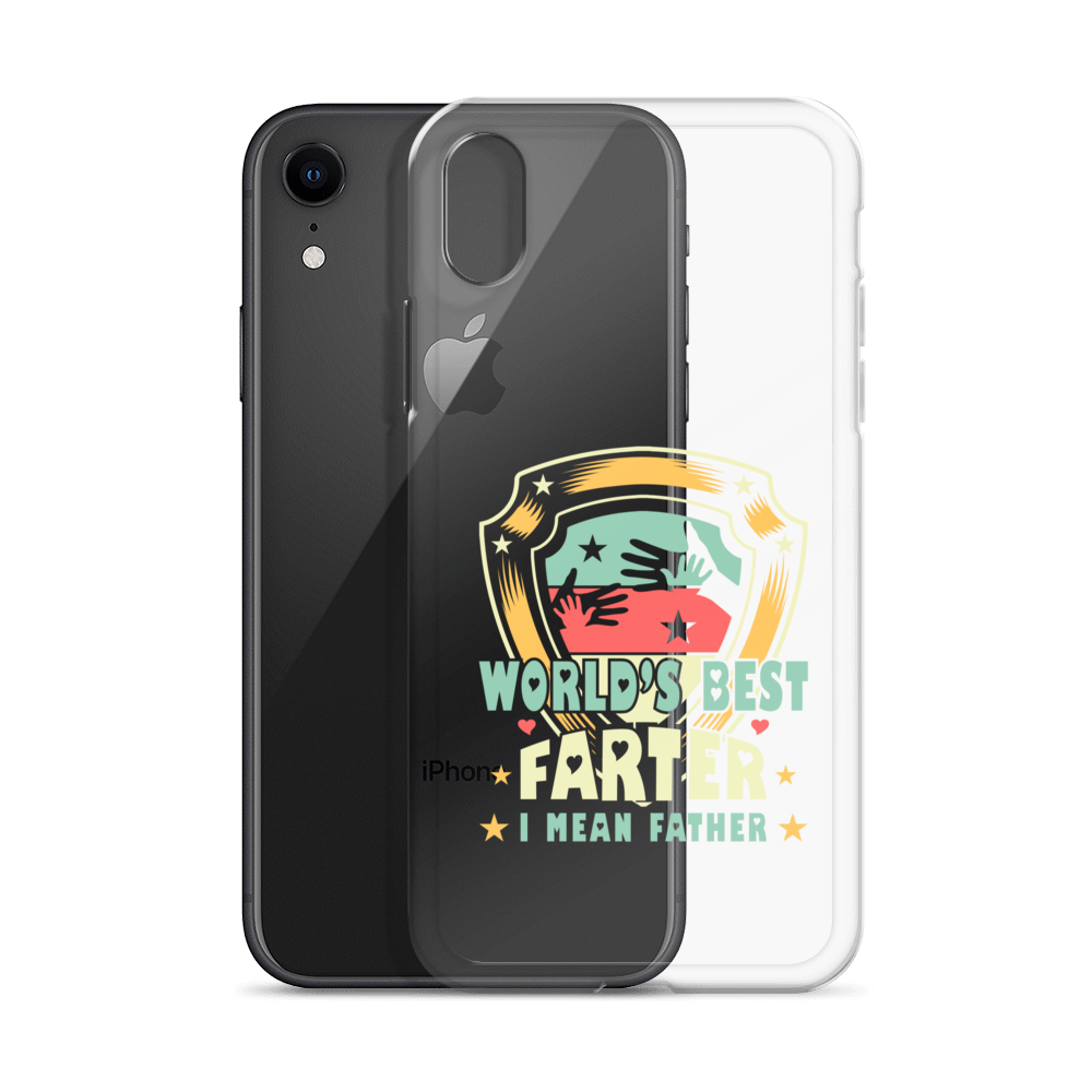 World's Best Farter I Mean Father Clear Case for iPhone®