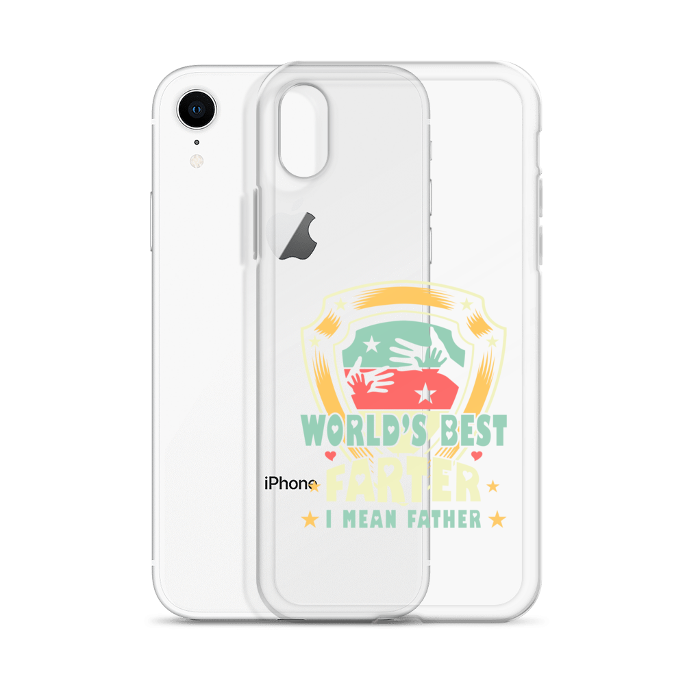 World's Best Farter I Mean Father Clear Case for iPhone®