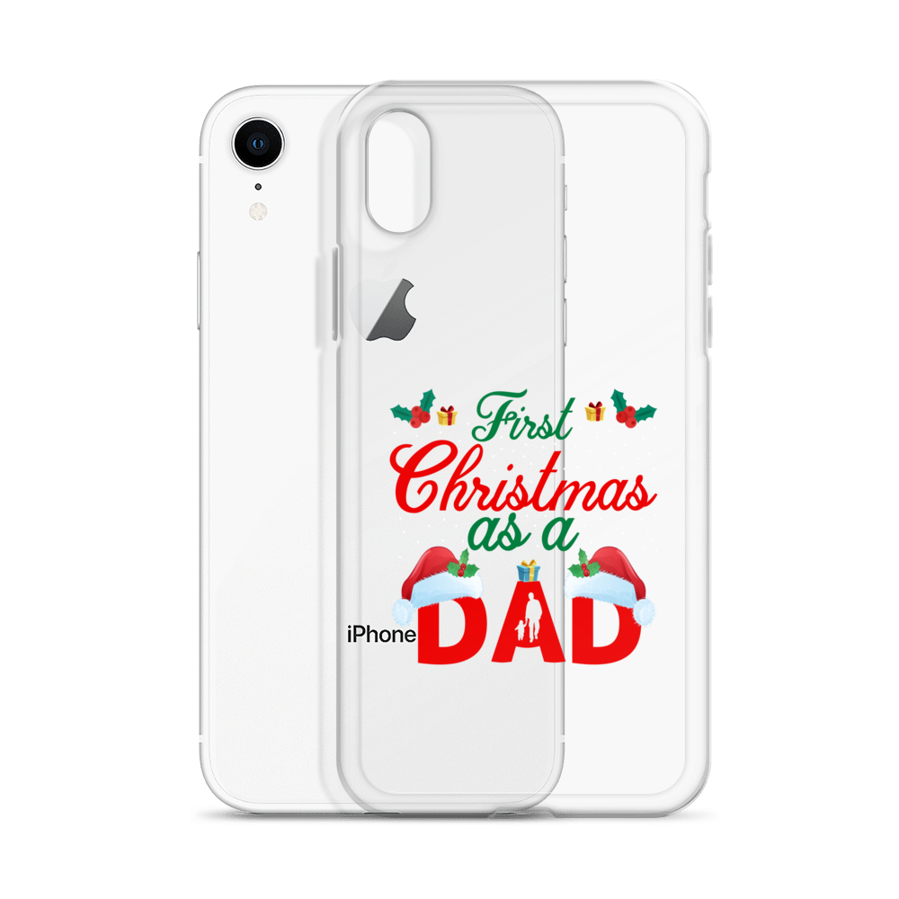 First Christmas As A Dad Clear Case for iPhone®