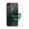 First Christmas As Daddy Clear Case for iPhone®