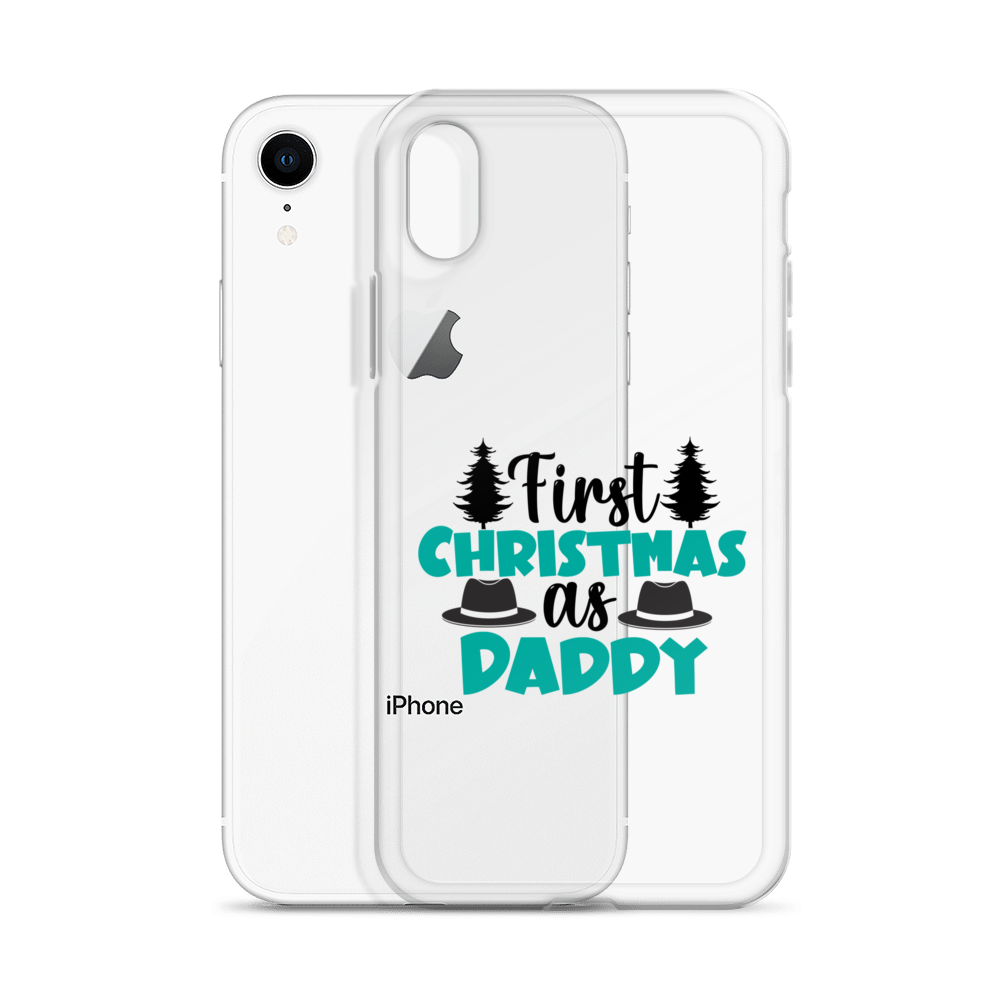 First Christmas As Daddy Clear Case for iPhone®