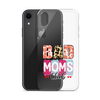 Bad Moms Club Clear Case for iPhone®