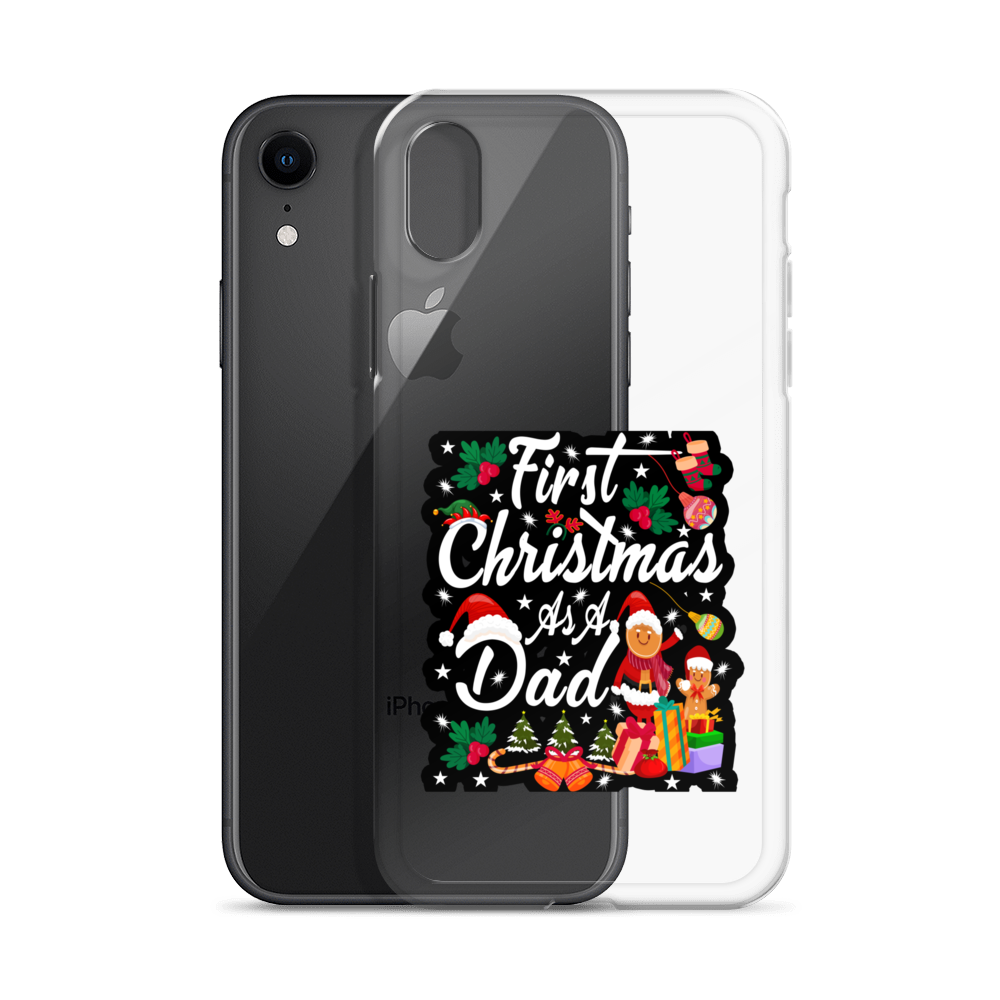 First Christmas As A Dad Clear Case for iPhone®