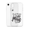 Proud Member Of The Bad Mom Club Clear Case for iPhone®