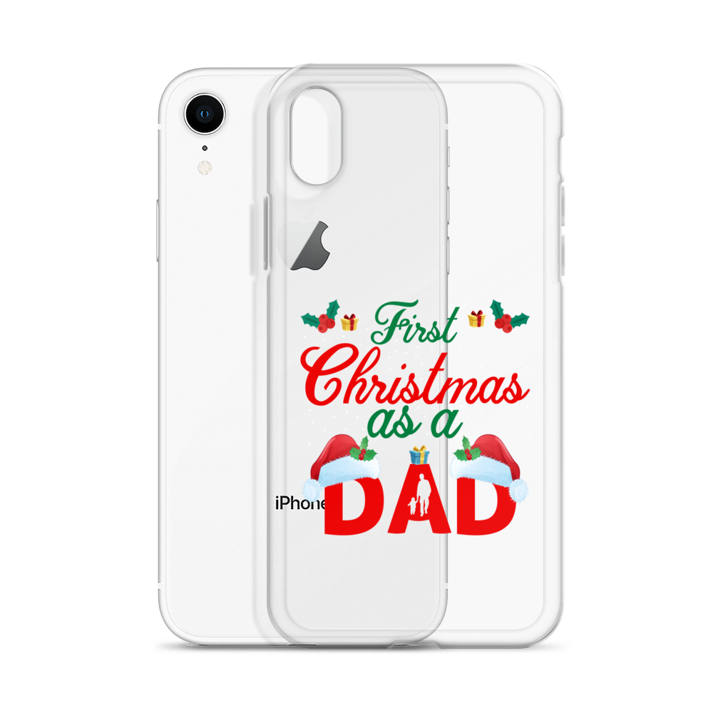 First Christmas As A Dad Clear Case for iPhone®