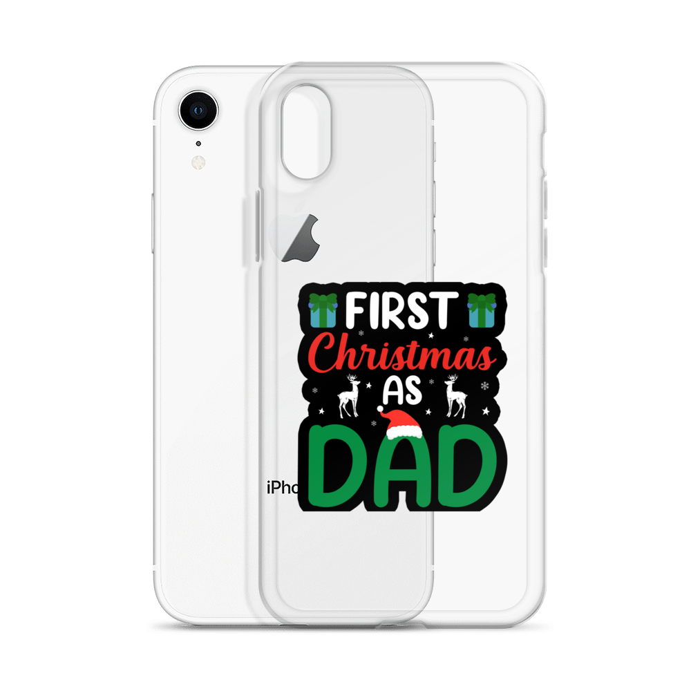 First Christmas As Dad Clear Case for iPhone®