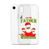 I Am Your Father Christmas Clear Case for iPhone®