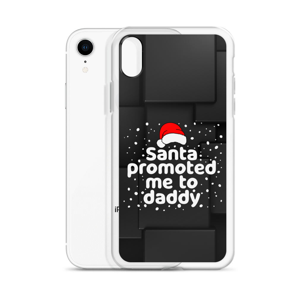 Santa Promoted Me To Dad Clear Case for iPhone®