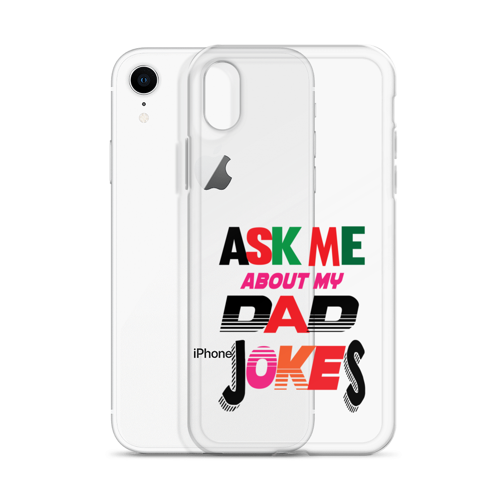 Ask Me About My Dad Jokes Clear Case for iPhone®